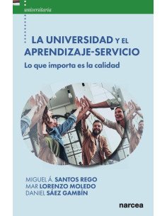 La Universidad y el Aprendizaje-Servicio:Lo que importa es la calidad