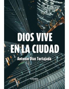 Dios vive en la ciudad