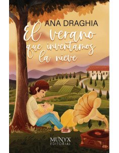 El verano que inventamos la nieve