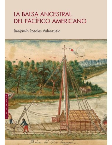 La balsa ancestral del Pacífico americano