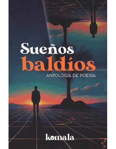 Sueños baldíos