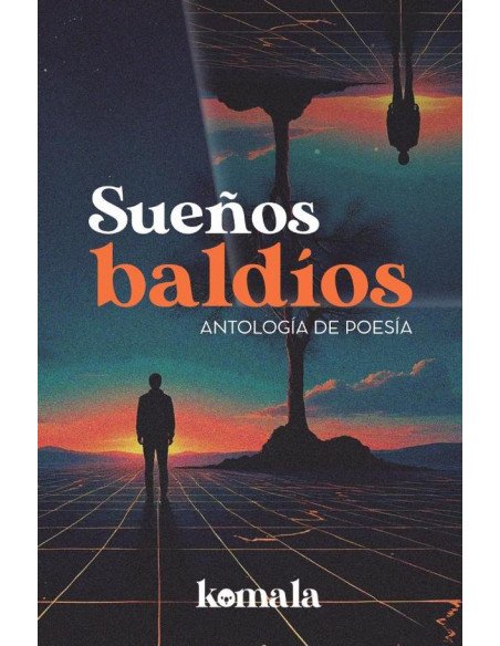 Sueños baldíos