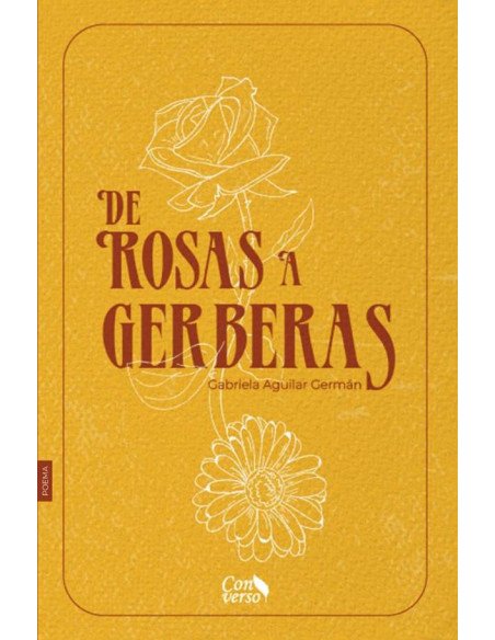 De rosas a gerberas
