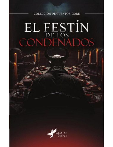 El festín de los condenados