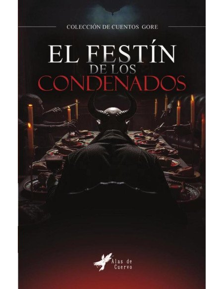El festín de los condenados