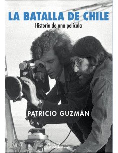 La batalla de Chile:Historia de una película