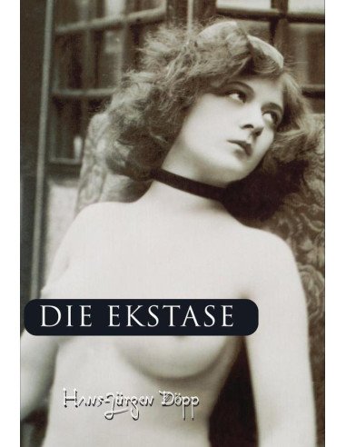 Die Ekstase