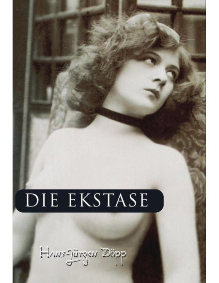 Die Ekstase