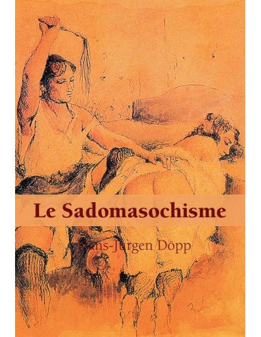 Le Sadomasochisme