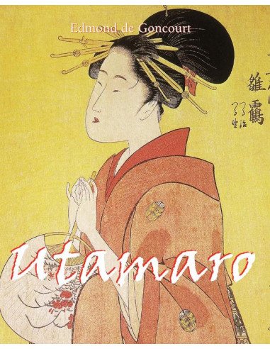 Utamaro:Poetry in Print -The Sensual Grace of Utamaro