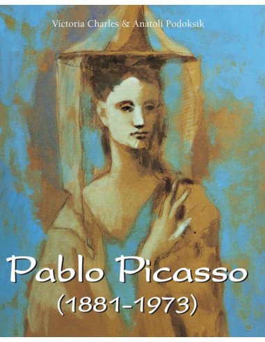 Pablo Picasso (1881-1973):Genius, Scandal, and Reinvention