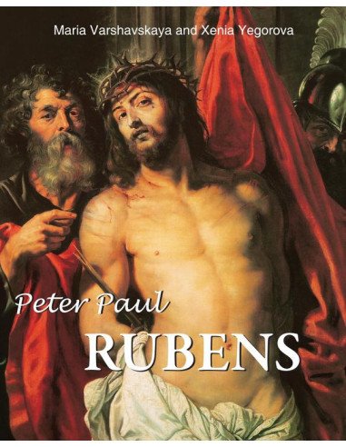 Peter Paul Rubens:The painter of Myth and Majesty