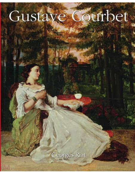 Gustave Courbet:Realism Without Compromise