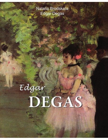 Edgar Degas:Ballet, Movement, and Introspection