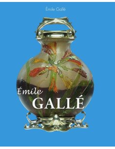 Émile GallÉ:The Poet of Glass