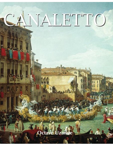 Canaletto:From Venice to London, the views of a world of splendour