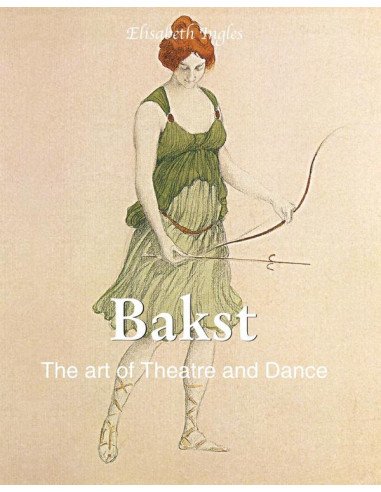 Bakst:The Designer of the Ballets Russes