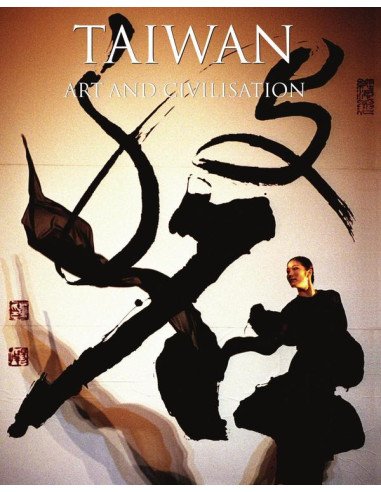 Taiwan ART AND CIVILISATION