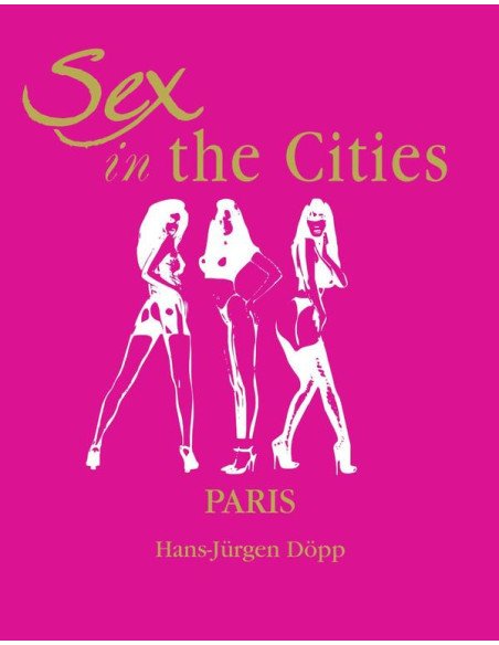 Sex in the Cities-Paris