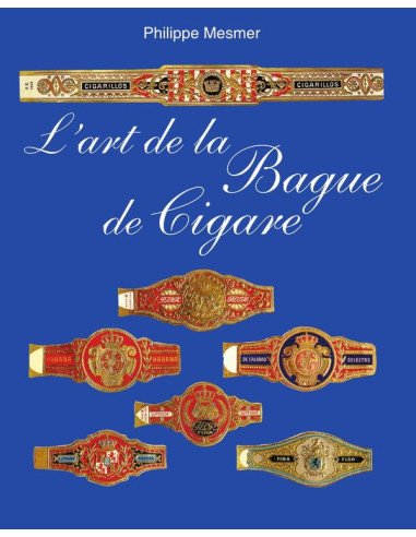 L’art de la Bague de Cigare