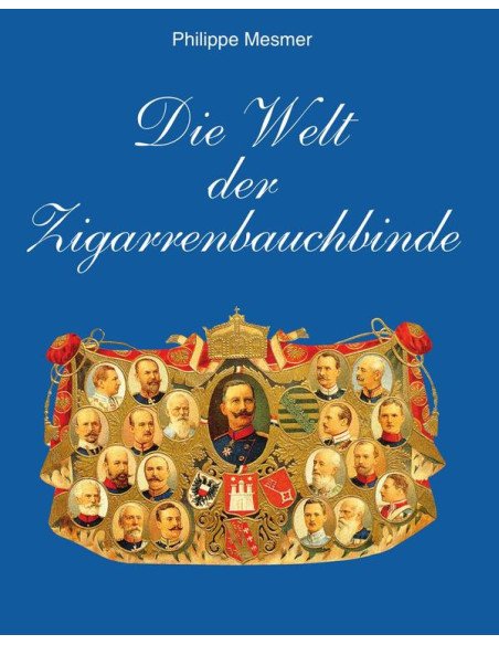 Die Welt der Zigarrenbauchbinde
