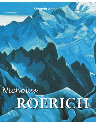 Nicholas Roerich:Visionär des inneren Lichts
