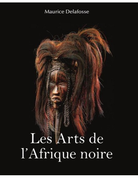 Les Arts de l’Afrique noire