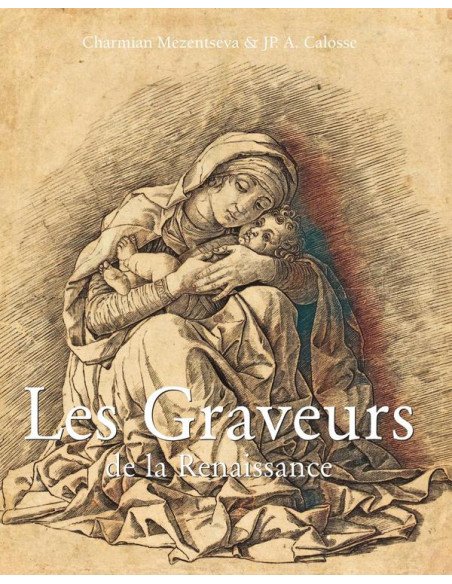 Les Graveurs de la Renaissance