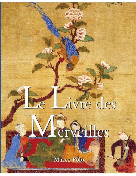 Le Livre des Merveilles