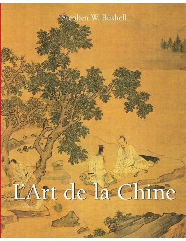 L’Art de la Chine