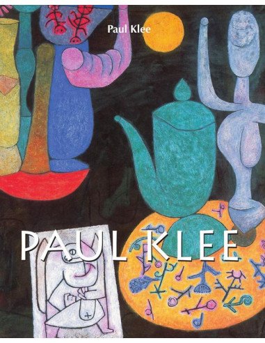 Paul Klee:L'art comme musique et métaphore