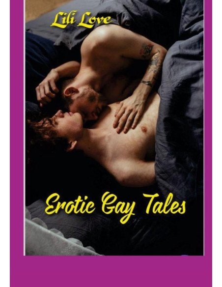 Erotic Gay Tales:Love is All Types