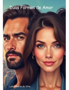 Duas Formas De Amor