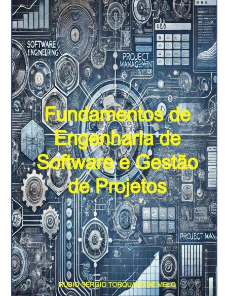 Fundamentos De Engenharia De Software E Gestão De Projetos