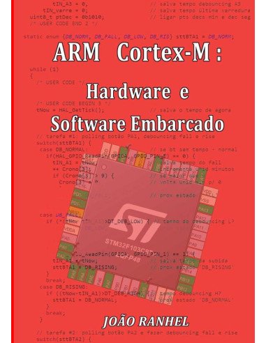Arm Cortex-m: Hardware E Software Embarcado