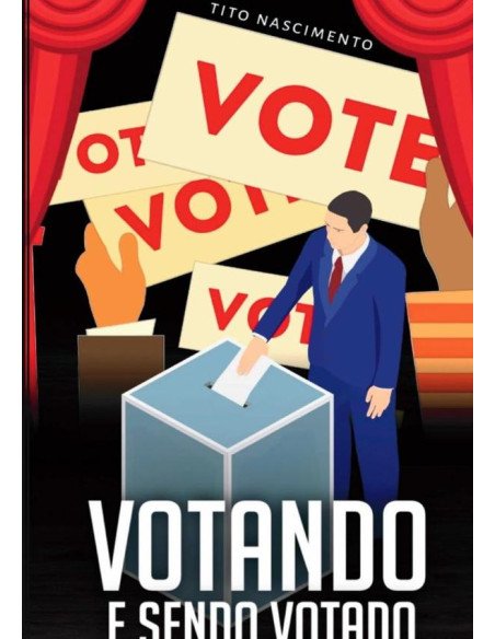 Votando E Sendo Votado