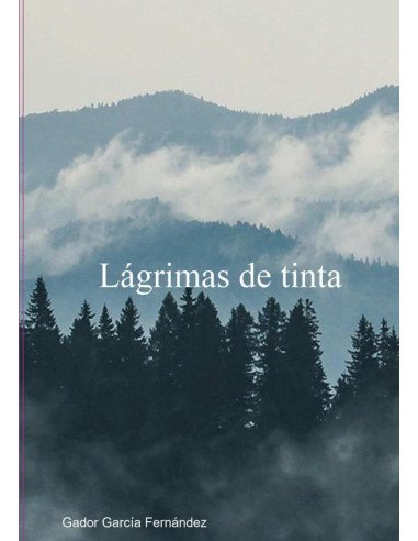Lágrimas De Tinta:Poesía para curar el alma