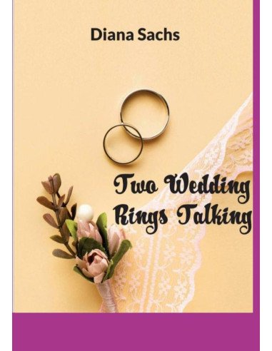 Two Wedding Rings Talking:how to appreciate natural communication
