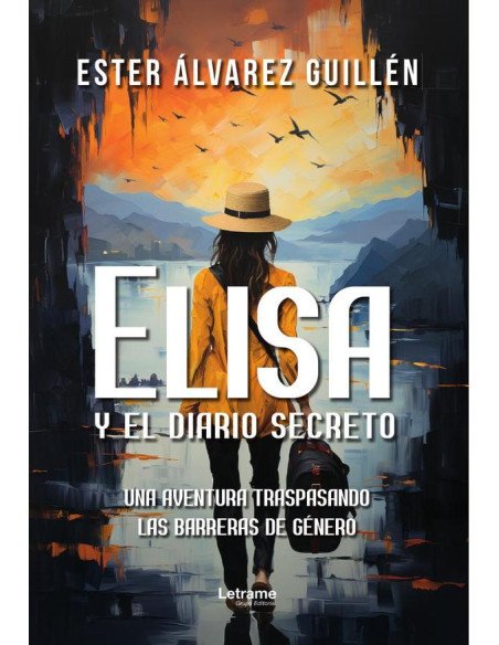 Elisa y el diario secreto:Una aventura traspasando las barreras de género