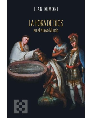 La hora de Dios en el Nuevo Mundo