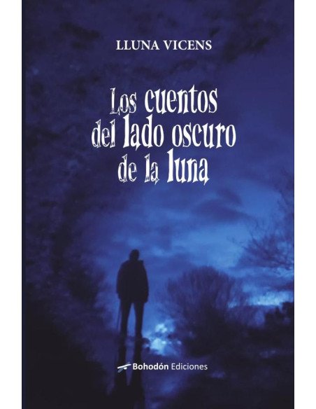 Los cuentos del lado oscuro de la luna