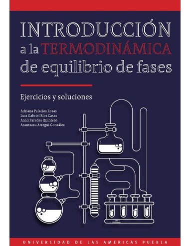Introducción a la termodinámica de equilibrio de fases:Ejercicios y soluciones
