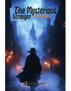 The mysterious stranger