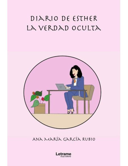 Diario de Esther:La verdad oculta