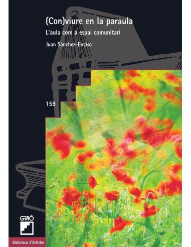 (Con)viure en la paraula:L'aula com a espai comunitari