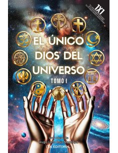 El Único Dios Del Universo