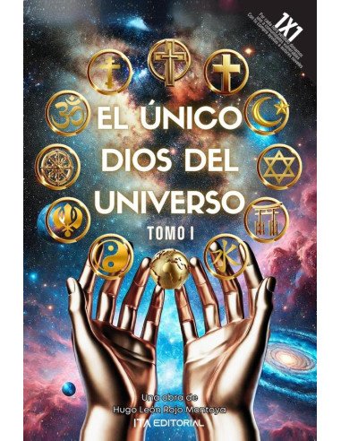 El Único Dios Del Universo