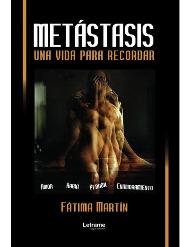 Metástasis.:Una vida para recordar