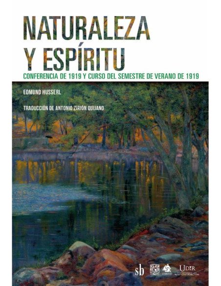 Naturaleza y espíritu:Conferencia de 1919 y Curso del semestre de verano de 1919