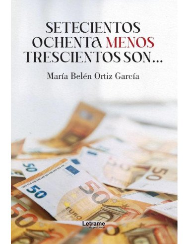 Setecientos ochenta menos trescientos son...